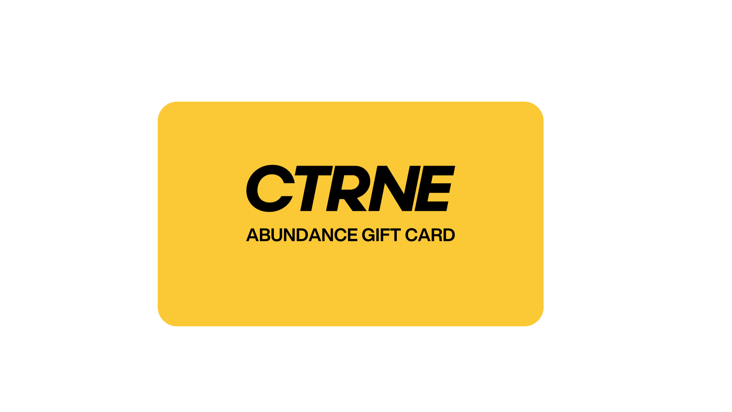 CTRNE Abundance Egift Card
