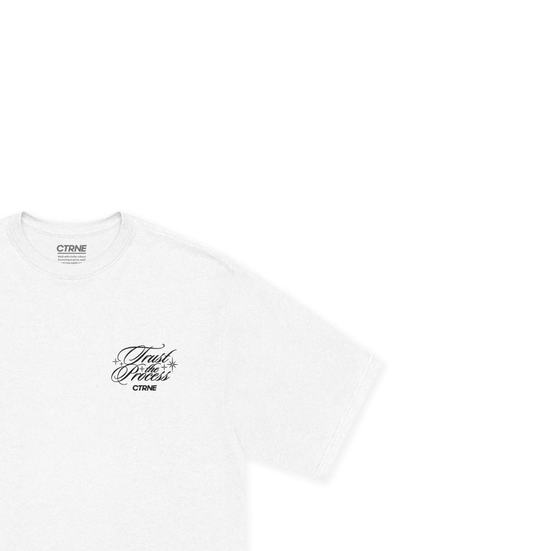 CTRNE Trust The Process Tshirt White