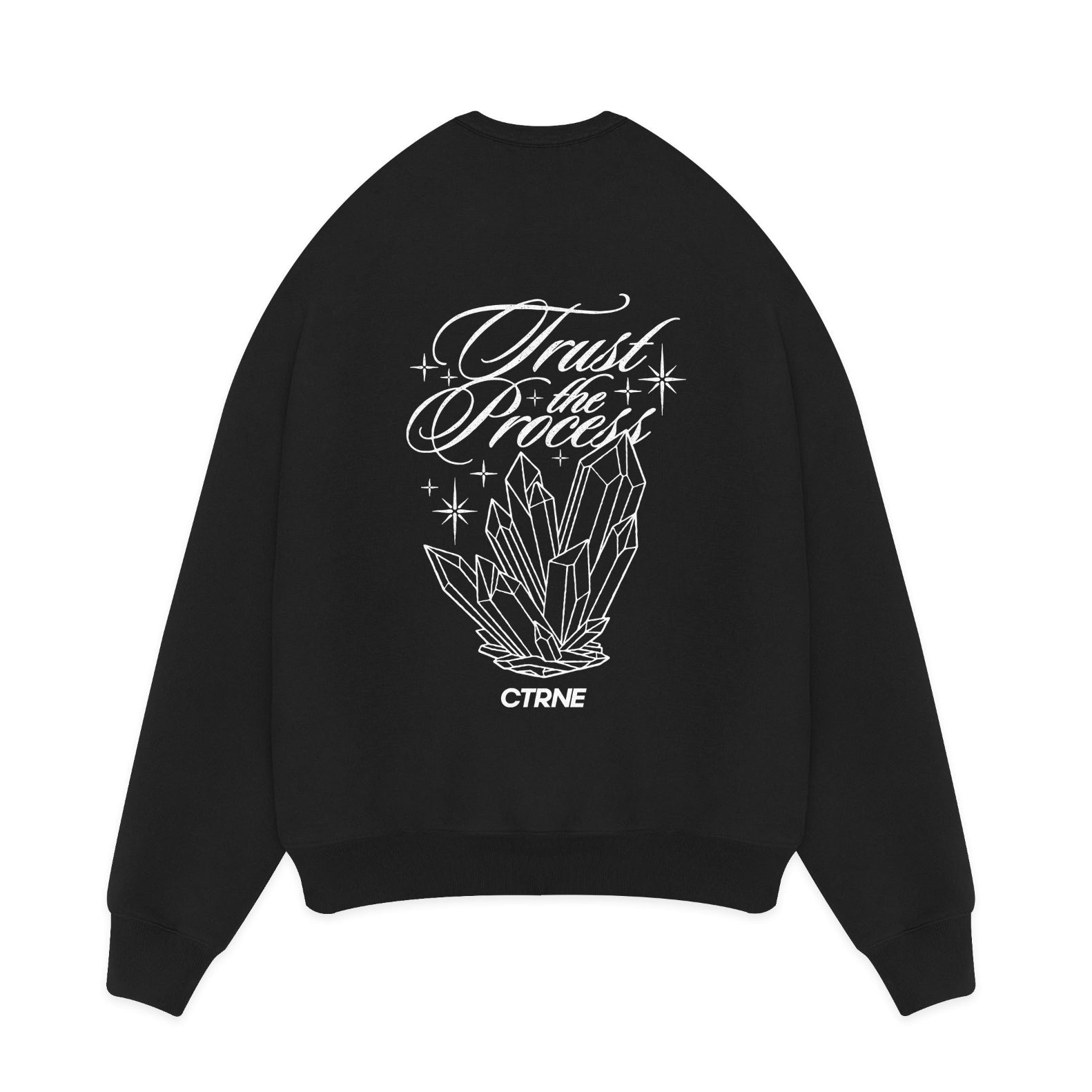 CTRNE Trust The Process Sweatshirt Black
