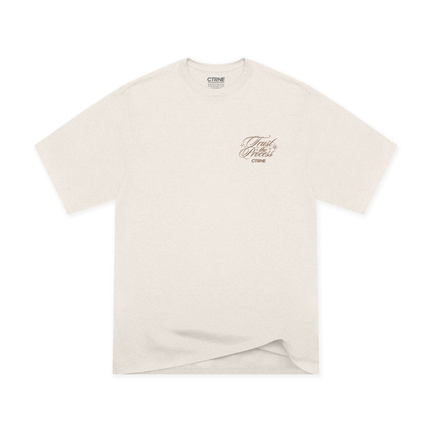 CTRNE Trust The Process Tshirt Bone