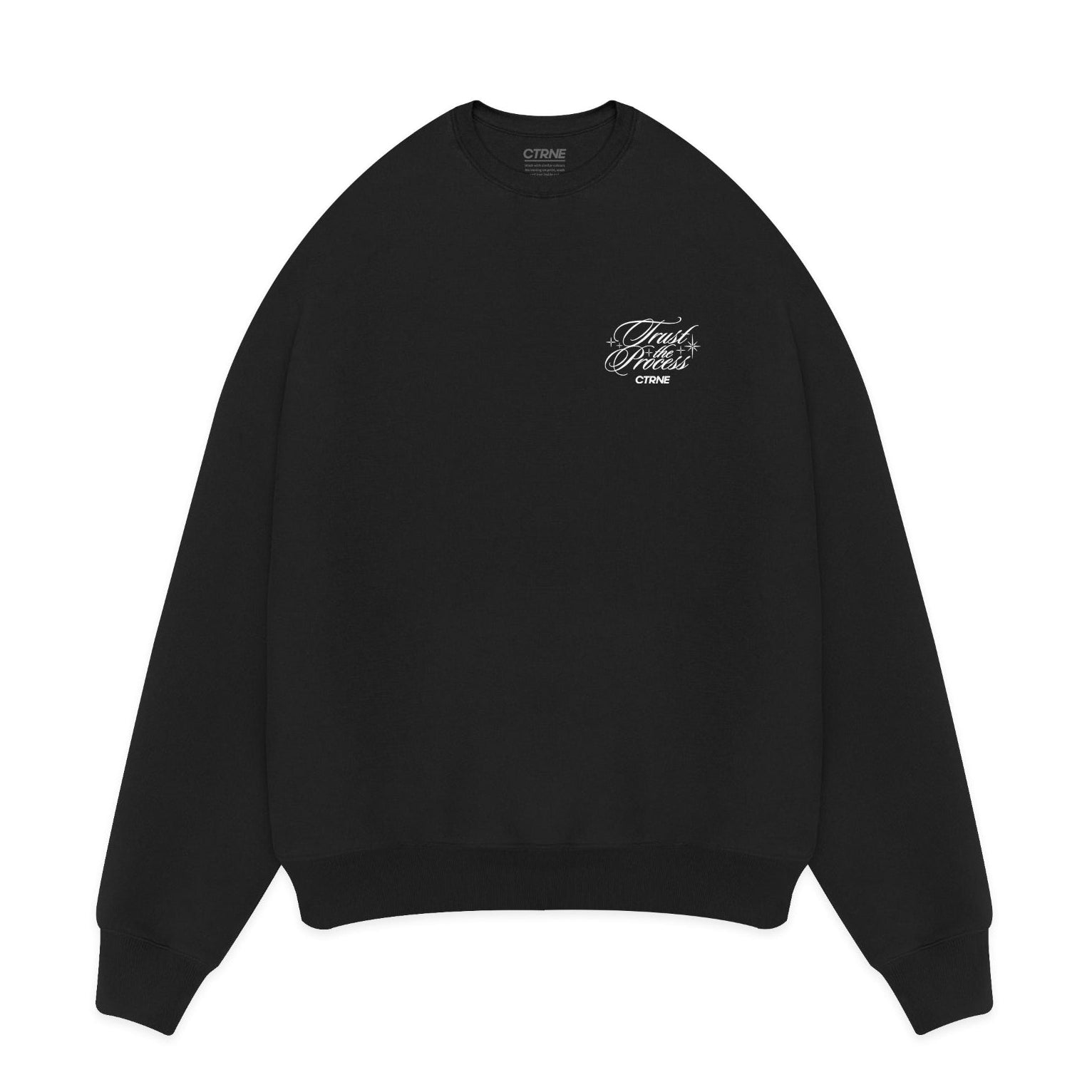 CTRNE Trust The Process Sweatshirt Black