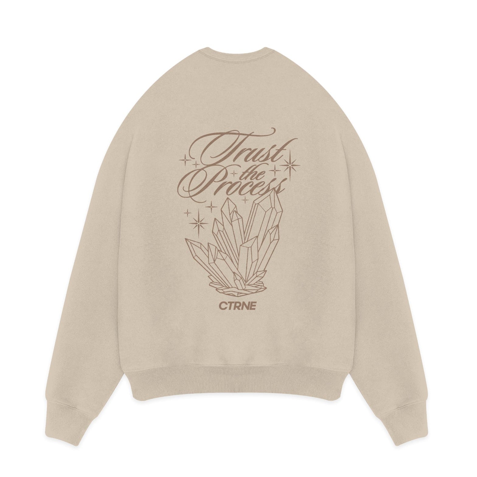 CTRNE Trust The Process Sweatshirt Sand